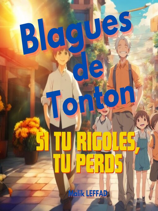 Title details for Blagues de Tonton by Malik LEFFAD - Available